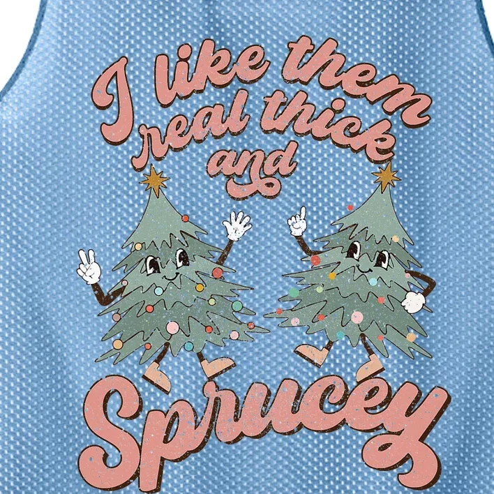 Retro Christmas Tree I Like Them Real Thick And Sprucey Xmas Mesh Reversible Basketball Jersey Tank