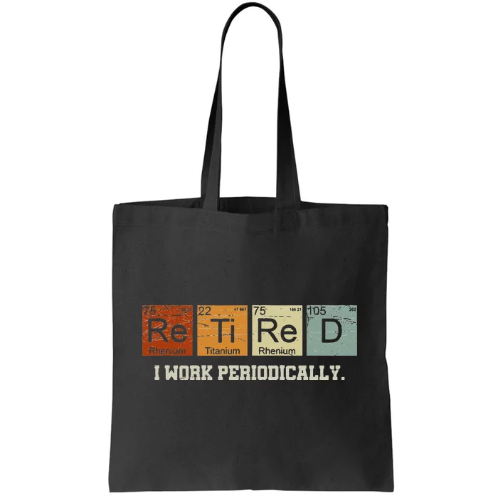 Retired Chemistry Teacher Science Retirement Gift Chemistry Tote Bag