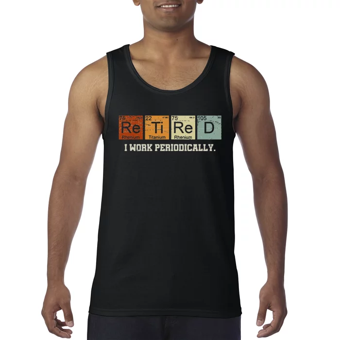 Retired Chemistry Teacher Science Retirement Gift Chemistry Tank Top