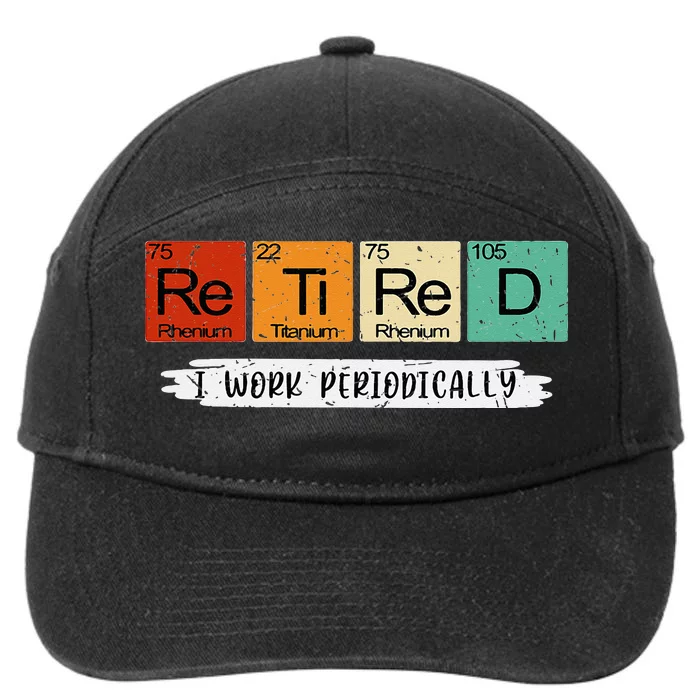 Retired Chemistry Teacher Science Retirement Gifts Chemistry 7-Panel Snapback Hat