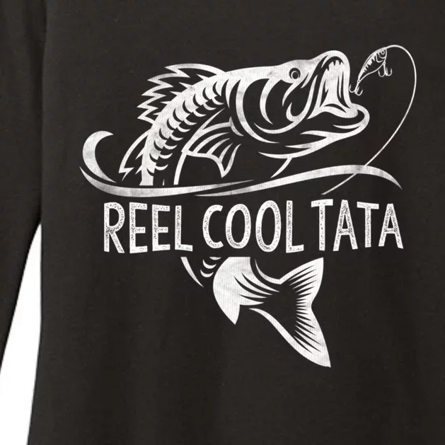 Reel Cool Tata Fishing Funny Gift Tata FatherS Day Cool Gift Womens CVC Long Sleeve Shirt