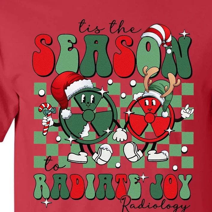 Radiology Christmas Tis The Season To Radiate Joy Xray Tech Tall T-Shirt