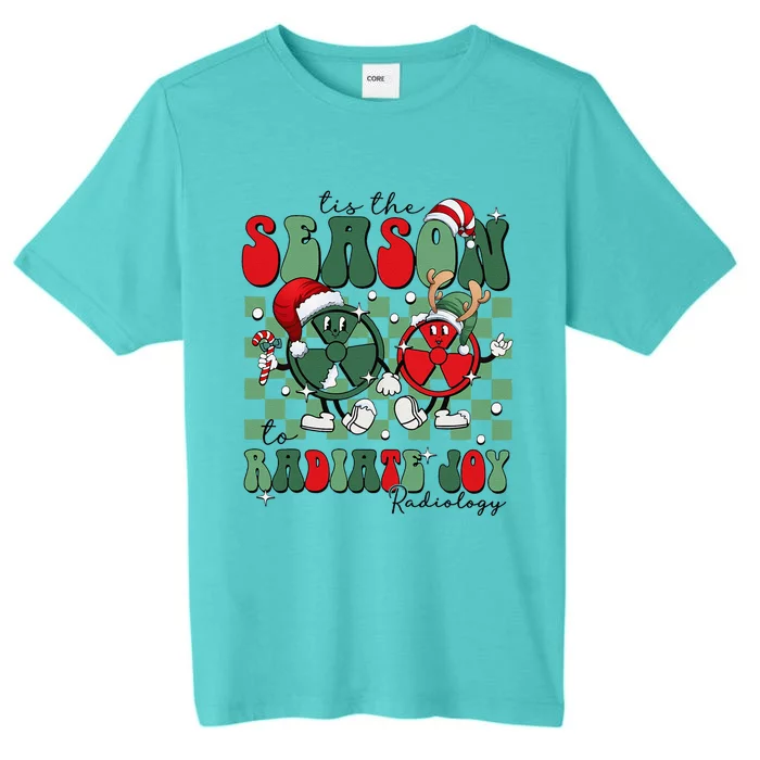 Radiology Christmas Tis The Season To Radiate Joy Xray Tech ChromaSoft Performance T-Shirt