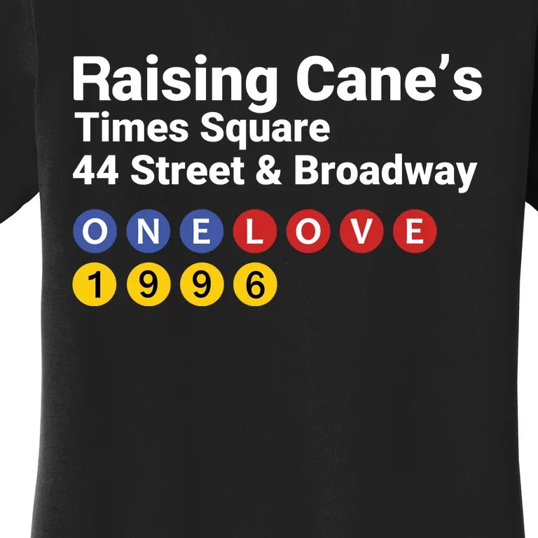 Raising Canes Times Square Fast Food Lover Women's T-Shirt