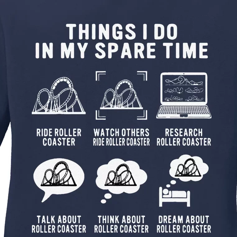 Roller Coaster Things I Do In My Spare Time Roller Coaster Ladies Long Sleeve Shirt