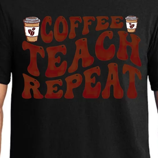 Retro Coffee Teach Repeat Groovy Appreciation Coffe Lover Gift Pajama Set