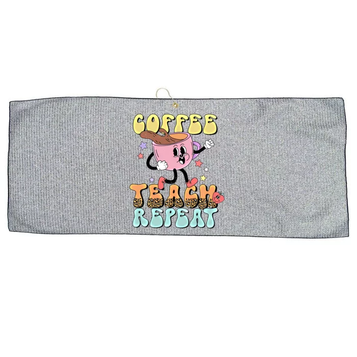 Retro Coffee Teach Repeat Teacher Life Back To School Outfit Gift Large Microfiber Waffle Golf Towel