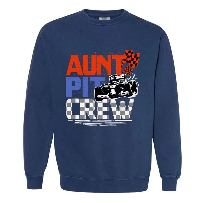 Race Car Themed Birthday Party Gift Aunt Pit Crew Costume Garment-Dyed Sweatshirt