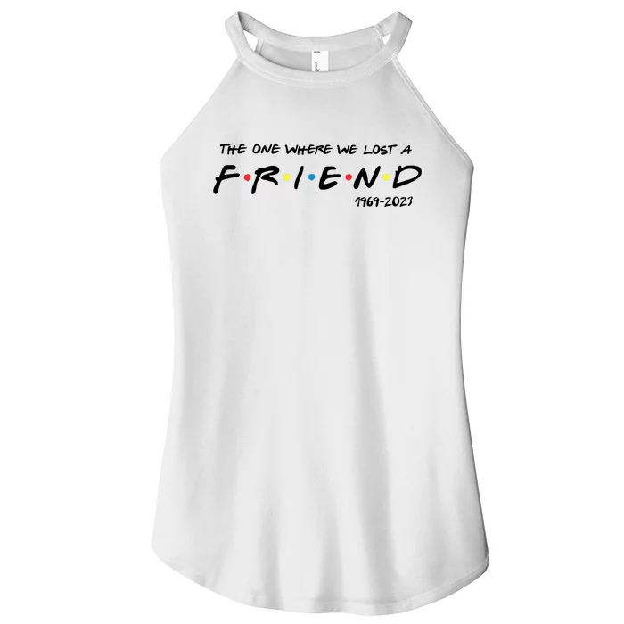 Rip Chandler The One Where We Lost A Friend Women’s Perfect Tri Rocker Tank