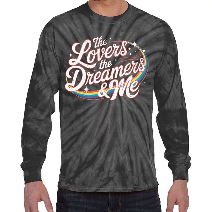 Rainbow Connection The Lovers The Dreamers Tie-Dye Long Sleeve Shirt