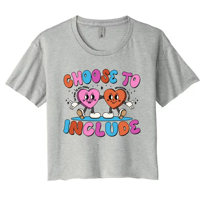 Retro Choose To Include Women's Crop Top Tee