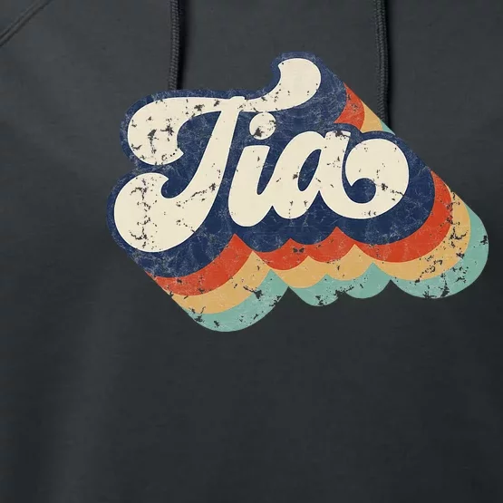 Retro Cute Tia For Auntie Best Tia Ever Aunt Performance Fleece Hoodie