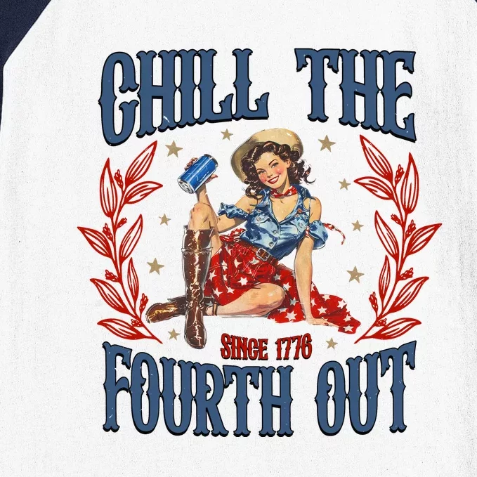 Retro Chill The Fourth Out Since 1776 Baseball Sleeve Shirt