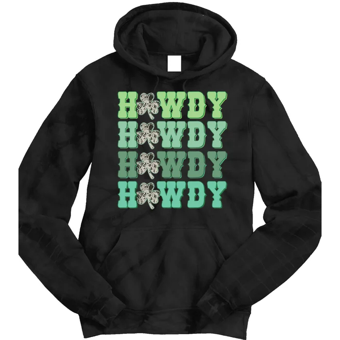 Retro Cowhide Western Howdy St Patricks Day Irish Shamrock Tie Dye Hoodie