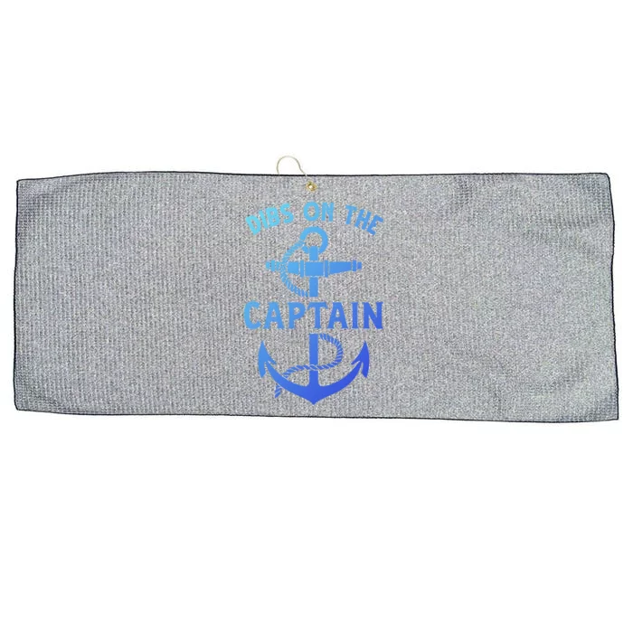 Retro Captain Wife Dibs On The Captain Funny Fishing Quote Gift Large Microfiber Waffle Golf Towel