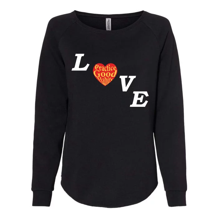 Ryan Clark Wearing Love Practice Good Habits Womens California Wash Sweatshirt