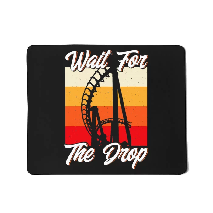 Roller Coaster Wait For The Drop Rollercoaster Mousepad