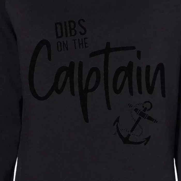 Retro Captain Wife Dibs On The Captain Funny FIshing Quote Womens California Wash Sweatshirt