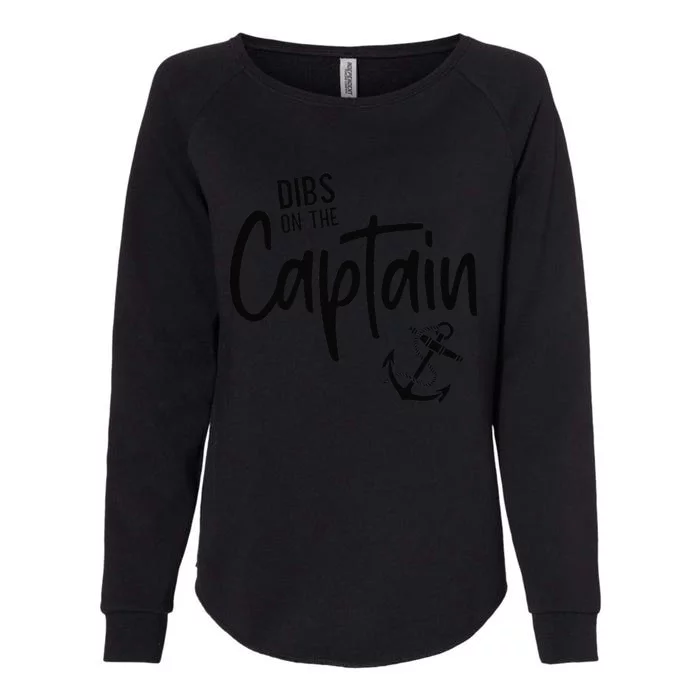 Retro Captain Wife Dibs On The Captain Funny FIshing Quote Womens California Wash Sweatshirt