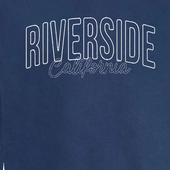 Riverside California wired city Garment-Dyed Sweatshirt