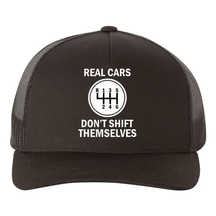 Real Cars With 6 Gears That Do Not Move Themselves Yupoong Adult 5-Panel Trucker Hat