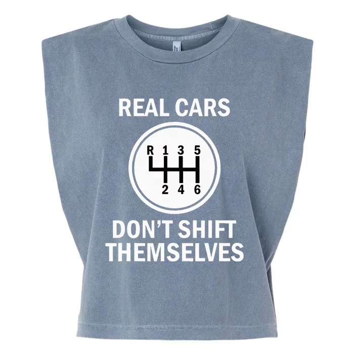 Real Cars With 6 Gears That Do Not Move Themselves Garment-Dyed Women's Muscle Tee