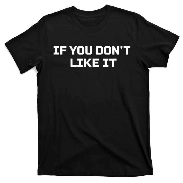 Roger Clemens Wearing If You DonT Like It T-Shirt