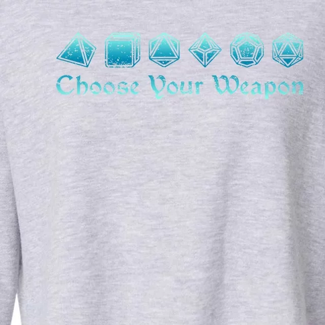 RPG Choose Your Weapon Dice   RPG Cropped Pullover Crew