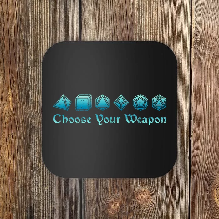 Rpg | Choose Your Weapon Dice | Rpg Coaster