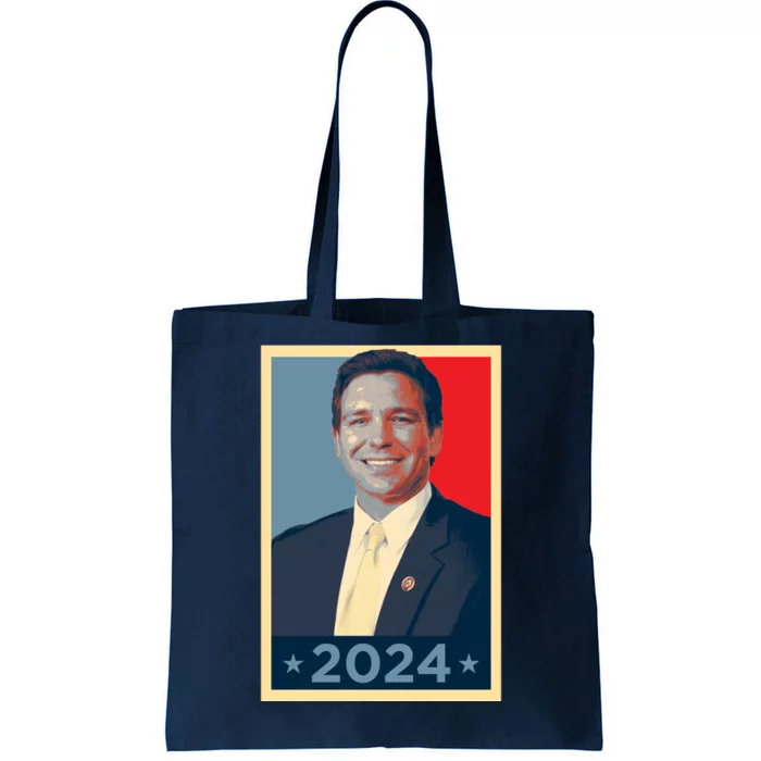 Ron DeSantis 2024 Election Vote DeSantis Hope Tote Bag