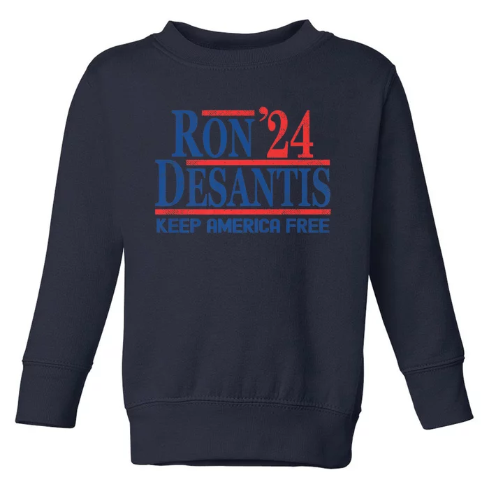 Ron DeSantis 2024 Keep America Free Toddler Sweatshirt