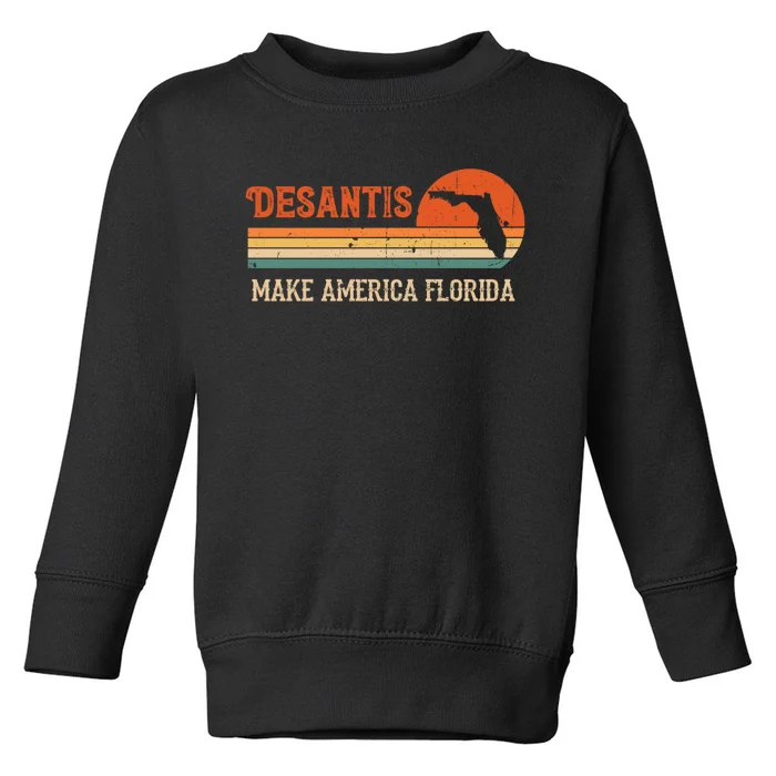 Ron DeSantis 2024 Make America Florida Vintage US Flag Toddler Sweatshirt