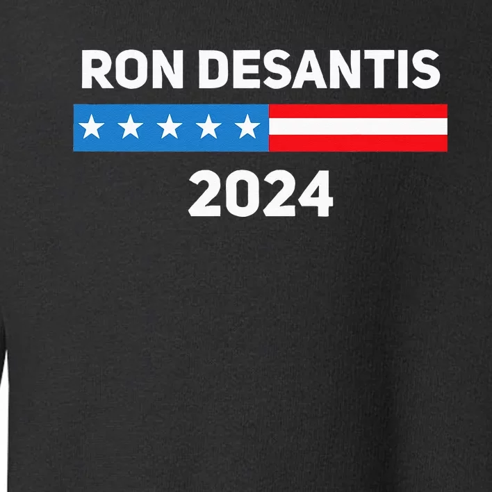 Ron Desantis 2024 Presidential Election Toddler Sweatshirt