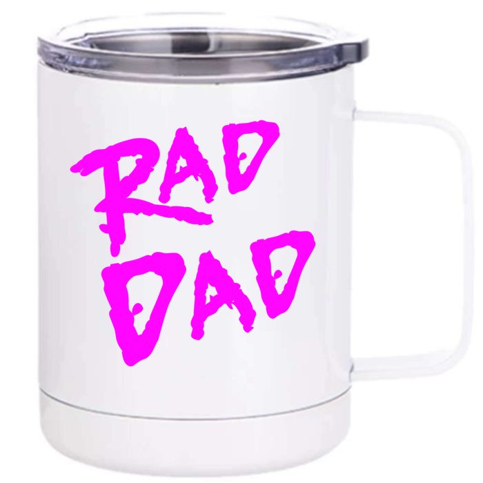 Rad Dad 80s Throwback Gift Front & Back 12oz Stainless Steel Tumbler Cup