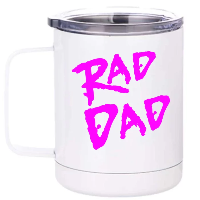 Rad Dad 80s Throwback Gift Front & Back 12oz Stainless Steel Tumbler Cup