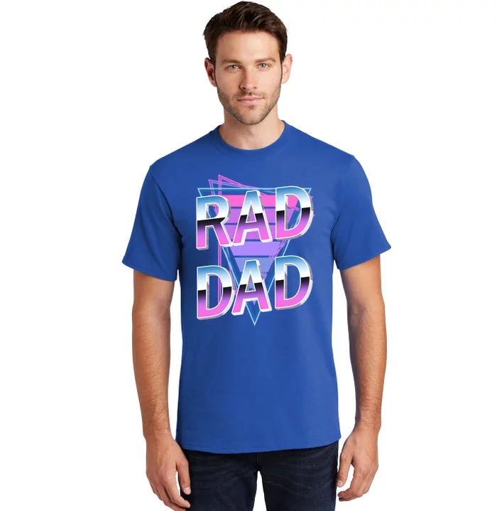 Rad Dad 80S Great Gift Tall T-Shirt