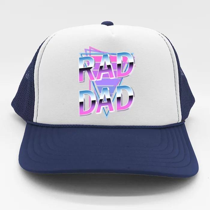 Rad Dad 80S Great Gift Trucker Hat