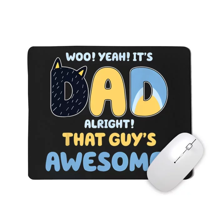 Retro Dad Alright That Guys Awesome Fathers Day Mousepad