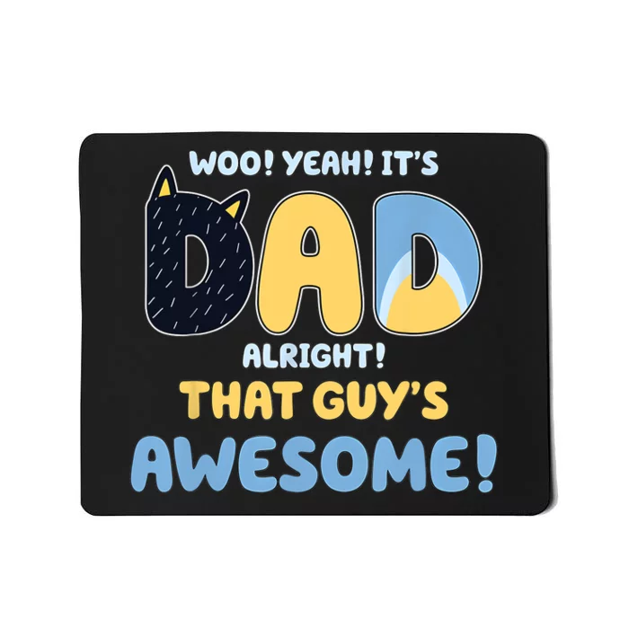 Retro Dad Alright That Guys Awesome Fathers Day Mousepad