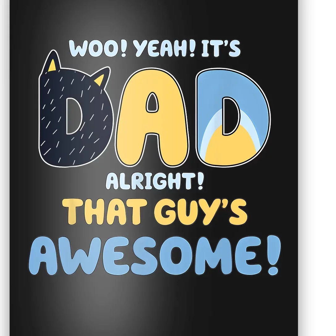 Retro Dad Alright That Guys Awesome Fathers Day Poster