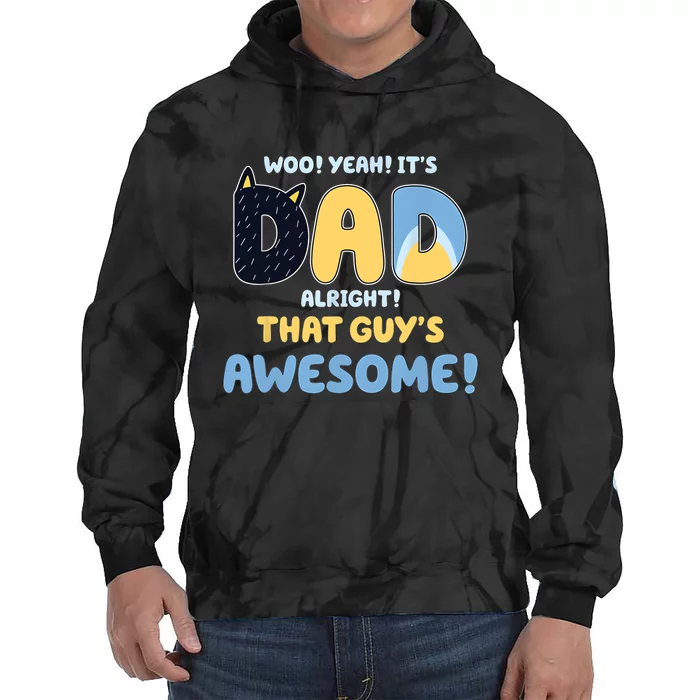 Retro Dad Alright That Guys Awesome Fathers Day Tie Dye Hoodie