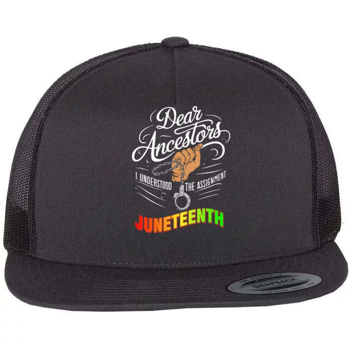 Retro Dear Ancestors I Understood The Assignment Juneteenth Flat Bill Trucker Hat