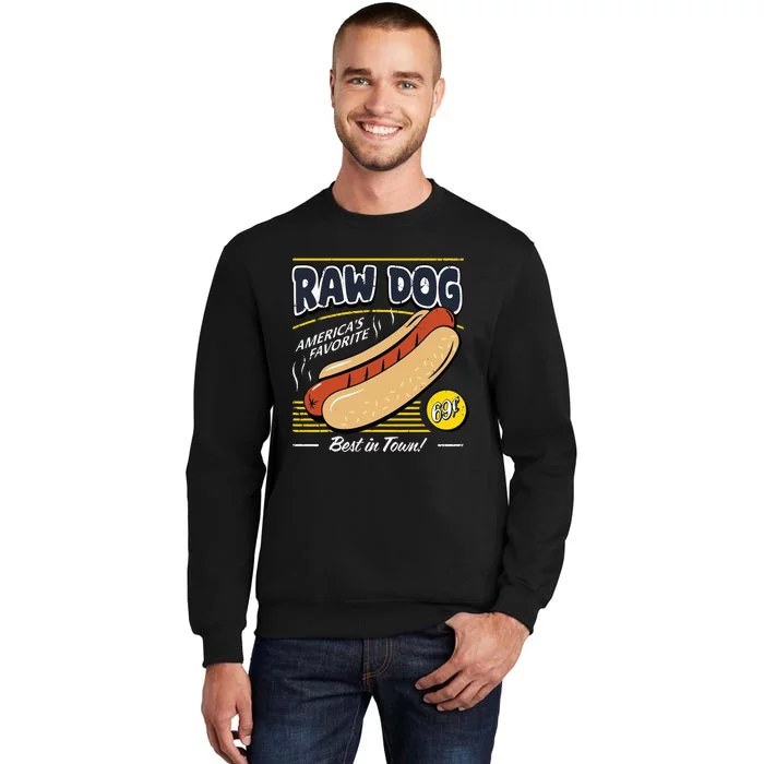 Raw Dog AmericaS Favourite Sweatshirt