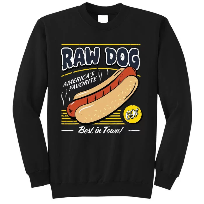 Raw Dog AmericaS Favourite Sweatshirt