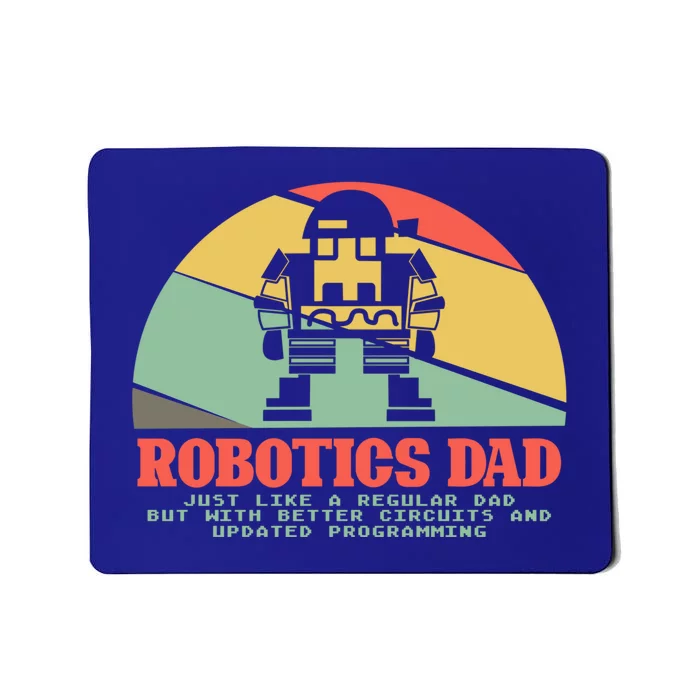 Robotics Dad Ai Robot Engineering Engineers Fathers Day Gift Mousepad