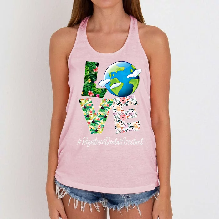 Registered Dental Assistant Love Earth Day 52nd Anniversary Meaningful Gift Women's Knotted Racerback Tank