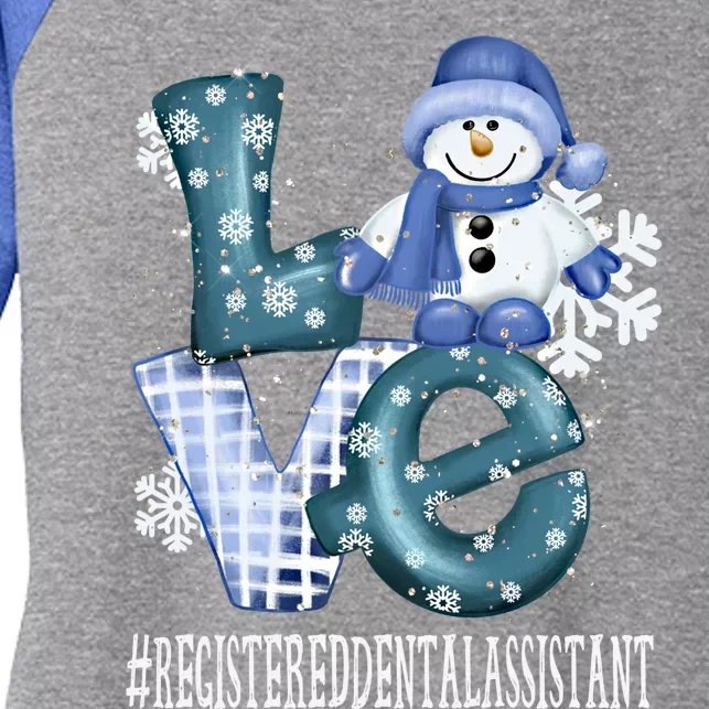 Registered Dental Assistant Love Snow Xmas Winter Season Cute Gift Women's Tri-Blend 3/4-Sleeve Raglan Shirt