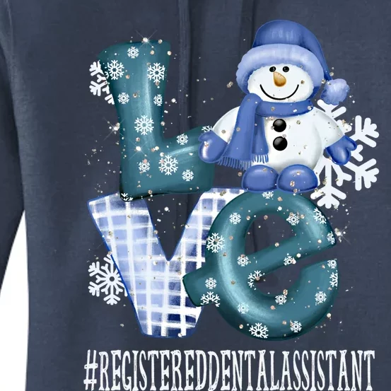 Registered Dental Assistant Love Snow Xmas Winter Season Cute Gift Women's Pullover Hoodie