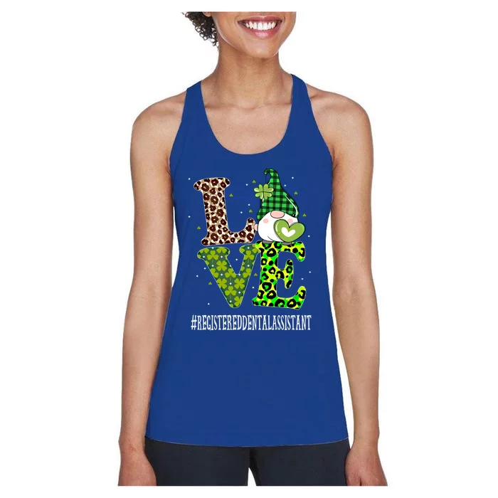 Registered Dental Assistant Love St Patricks Day Gnome Gift Women's Racerback Tank