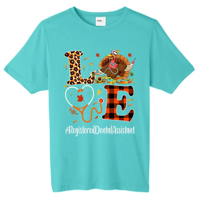 Registered Dental Assistant Love Thanksgiving Leopard Funny Meaningful Gift ChromaSoft Performance T-Shirt